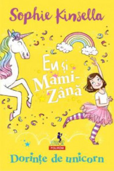 Eu și Mami-Zână: Dorințe de unicorn