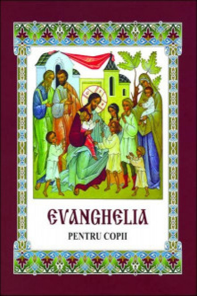 Evanghelia pentru copii