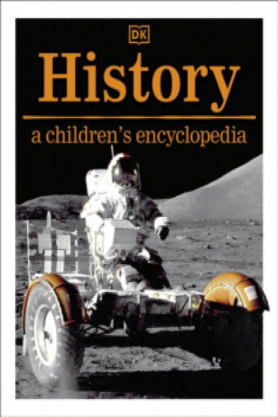 History: A Childrens Encyclopedia