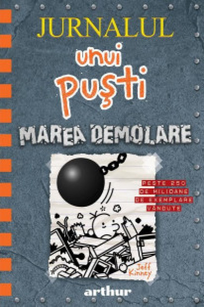 Coperta: Jurnalul unui pusti vol.14 Marea Demolare