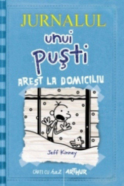 Coperta: Jurnalul unui pusti vol.6 Arest la domiciliu