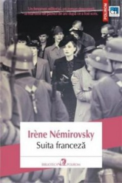 Discolor very roll Suita franceza. B.P. Esential. Irene Nemirovsky. | Nemirovsky Irene Carte